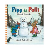 PAGONY Pipp és Polli 3. - Hurrá havazik! mesekönyv