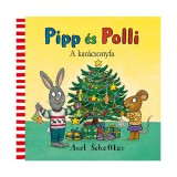 PAGONY Pipp és Polli 8. - A karácsonyfa mesekönyv