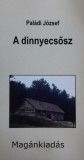 Paládi József: A dinnyecsősz - könyv