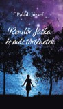 Paládi József: Rendőr Jutka és más történetek - könyv