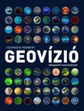Pallas Athéné Könyvkiadó Kft. Csizmadia Norbert: Geovízió I-II. - könyv