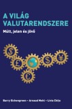 Pallas Athéné Könyvkiadó Kft. Eichengreen, Barry, Arnaud Mehl, Livia Chitu: A világ valutarendszere - könyv