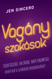Pallas Athéné Könyvkiadó Kft. Jen Sincero: Vagány szokások - könyv