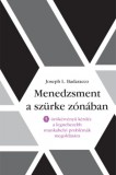 Pallas Athéné Könyvkiadó Kft. Joseph L. Badaracco: Menedzsment a szürke zónában - könyv