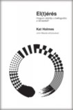 Pallas Athéné Könyvkiadó Kft. Kat Holmes: El(t)érés - könyv