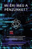 Pallas Athéné Könyvkiadó Kft. Marco Bertini, Oded Koenigsberg: Mi éri meg a pénzünket? - könyv
