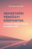 Pallas Athéné Könyvkiadó Kft. Wyer, Carol: Nemzetközi pénzügyi központok - könyv