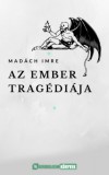 Pályázatfigyelés Kft Madách Imre: Az ember tragédiája - könyv