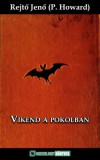 Pályázatfigyelés Kft Rejtő Jenő: Vikend a pokolban - könyv