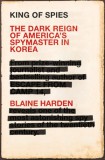 Pan Books Blaine Harden: King of Spies - könyv
