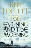 Pan Books Ken Follett: The Evening and the Morning - könyv