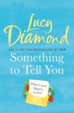 Pan Books Lucy Diamond: Something to Tell You - könyv