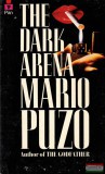 Pan Books Mario Puzo - The Dark Arena
