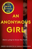 Pan Books Sarah Pekkanen, Greer Hendricks: An Anonymous Girl - könyv