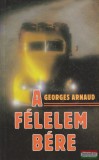 Pán Kiadó Georges Arnaud - A félelem bére