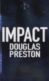 Pan MacMillan Douglas Preston: Impact - könyv