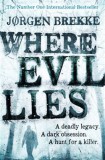 Pan MacMillan Jorgen Brekke: Where Evil Lies - könyv