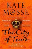 Pan MacMillan The City of Tears (The Joubert Family Chronicles Series, Book 2)