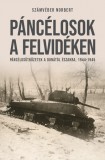 Páncélosok a Felvidéken