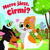 Pannon-Literatúra Kft. Alessandra Santelli: Merre jársz, Cirmi? - könyv