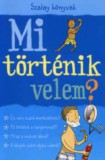 Pannon-Literatúra Kft. Alex Frith: Mi történik velem? - Fiú - könyv