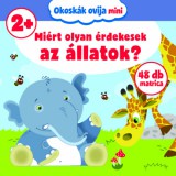 Pannon-Literatúra Kft. Mans Nilsson, Anders De La Motte: Miért olyan érdekesek az állatok? - könyv