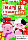 Pannon-Literatúra Kft. Soós Tibor: Télapó a farmon - nagy matricákkal - könyv
