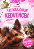 Pannon-Literatúra Kft. Szabó Zsolt: A legcsajosabb kedvencek - könyv