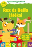 Pannon-Literatúra Kft. Szabó Zsolt: Rex és Bella játékai - könyv