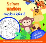 Pannon-Literatúra Kft. Színes vadon - mágikus kifestő - ajándék ecsettel
