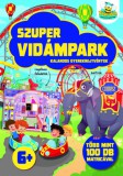 Pannon-Literatúra Kft. Windisch-Graetz Lajos: Szuper vidámpark - könyv