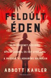 Park Kiadó Abbott Kahler: Feldúlt Éden - könyv