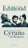 Park Kiadó Alexis Michalik, Edmond Rostand: Edmond - Cyrano de Bergerac - könyv