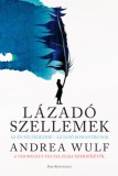 Park Kiadó Andrea Wulf: Lázadó szellemek - könyv