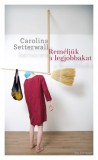 Park Kiadó Carolina Setterwall: Reméljük a legjobbakat - könyv