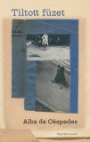 Park Kiadó Céspedes, Albade: Tiltott füzet - könyv