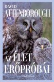 Park Kiadó David Attenborough: Az élet erőpróbái - könyv
