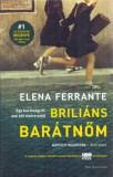 Park Kiadó Elena Ferrante: Briliáns barátnőm - könyv