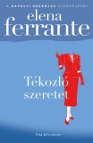 Park Kiadó Elena Ferrante: Tékozló szeretet - könyv