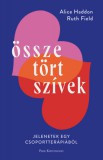 Park Kiadó Field, Ruth, Alice Haddon: Összetört szívek - könyv