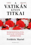 Park Kiadó Frédéric Martel: A Vatikán kínos titkai - Homoszexualitás, hatalmi játszmák, képmutatás - könyv