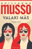 Park Kiadó Guillaume Musso: Valaki más - könyv
