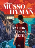 Park Kiadó Hyman, Miles, Guillaume Musso: Az írók titkos élete - Képregény - könyv
