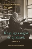 Park Kiadó Isaac Bashevis Singer: Régi igazságok és új klisék - könyv