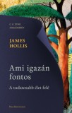Park Kiadó James Hollis: Ami igazán fontos - A tudatosabb élet felé - könyv