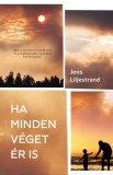 Park Kiadó Jens Liljestrand: Ha minden véget ér is - könyv