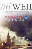 Park Kiadó Jiří Weil: Moszkva - A határ - könyv
