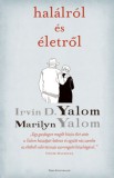 Park Kiadó Marilyn Yalom, Irvin D. Yalom: Halálról és életről - könyv