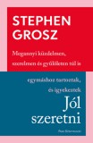 Park Kiadó Stephen Grosz: Jól szeretni - könyv