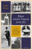 Park Kiadó Szécsi Noémi: Régen minden lánynak jutott férj - könyv